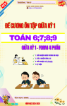 ĐỀ CƯƠNG GK1 TOÁN 6;7;8;9 NÁM 2026