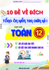 10 ĐỀ VỀ ĐÍCH ÔN TẬP KT GIỨA KỲ 1- TOÁN 12-CTM 2025